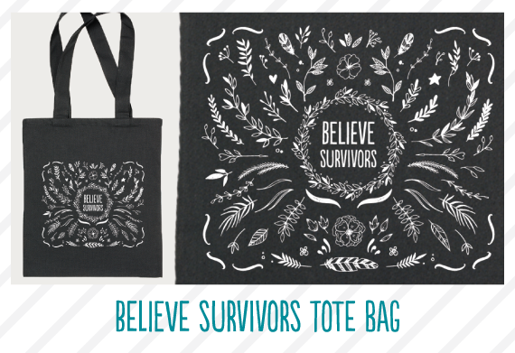 Believe Survivors Tote Bag