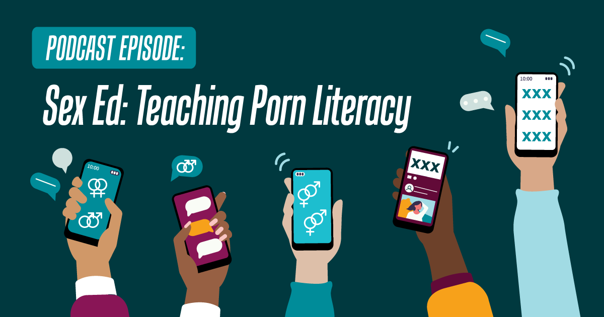 1200px x 630px - Sex Ed: Teaching Porn Literacy | National Sexual Violence Resource Center  (NSVRC)