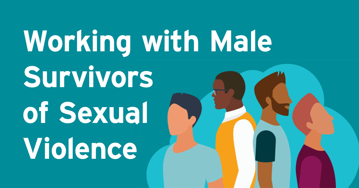 Working With Male Survivors Of Sexual Violence National Sexual 0789
