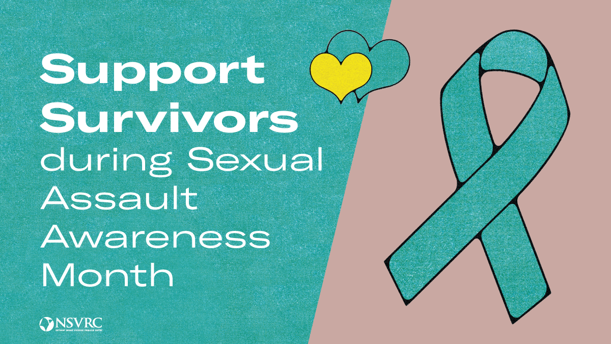 Saam Graphics National Sexual Violence Resource Center Nsvrc 