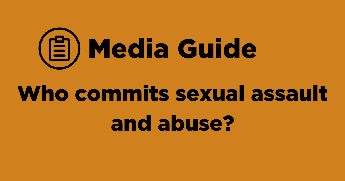 Who commits sexual abuse and assault?