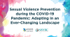 Sexual Violence Prevention During the COVID-19 Pandemic: Adapting in an Ever-Changing Landscape