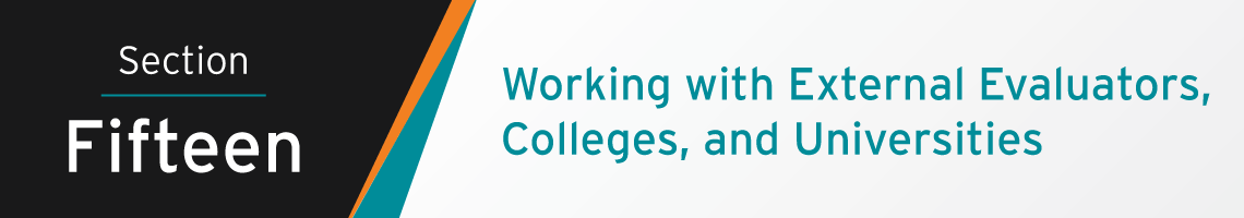 Section Fifteen Banner: Working with External Evaluators, Colleges, and Universitites