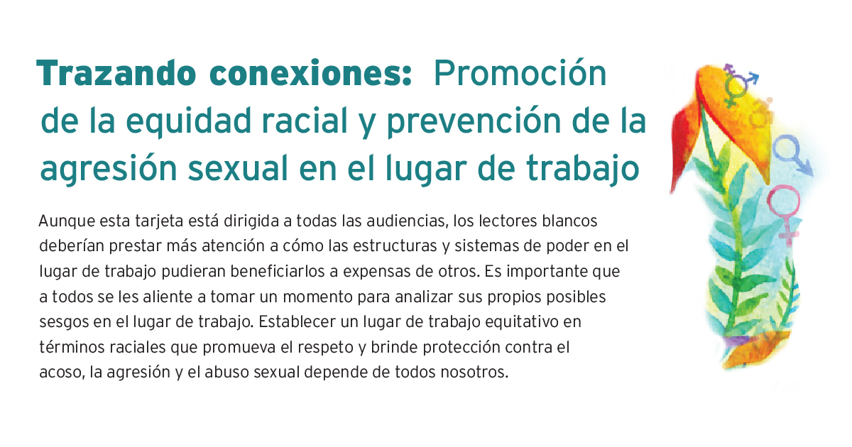 Trazando conexiones: Promoción de la equidad racial y prevención de la agresión sexual en el lugar de trabajo