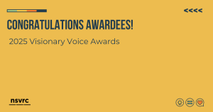 National Sexual Violence Resource Center Recognizes Leaders in Sexual Violence Prevention With 2025 Visionary Voice Awards